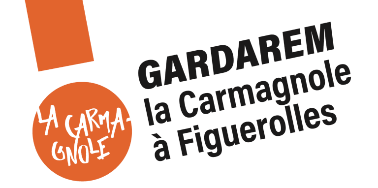 Pétition Gardarem La Carmagnole à Figuerolles