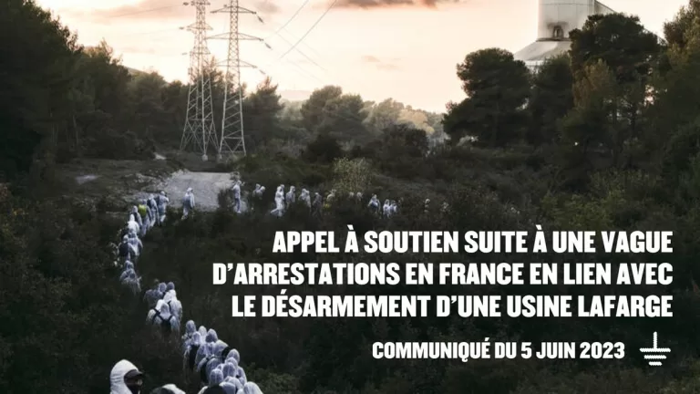 Rassemblement de soutien suite à une vague d&rsquo;arrestations de militant·es écologistes en lien avec l&rsquo;action de désarmement d&rsquo;une usine Lafarge