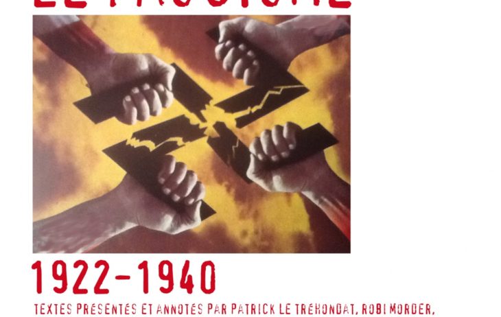 Vaincre le fascisme : la stratégie du « front unique ouvrier », d’hier à aujourd’hui