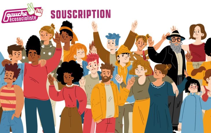 Souscription 2024 : soutenir les combats de la Gauche Écosocialiste