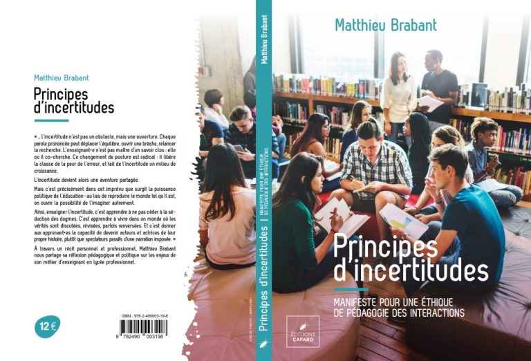 PRINCIPES D’INCERTITUDES : manifeste pour une éthique de pédagogie des interactions